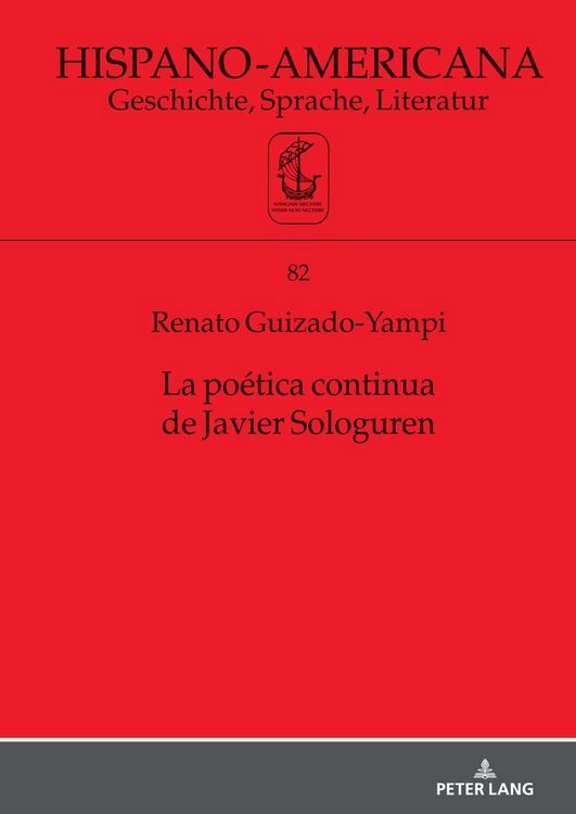 Produktbild: La po&eacute;tica continua de Javier Sologuren