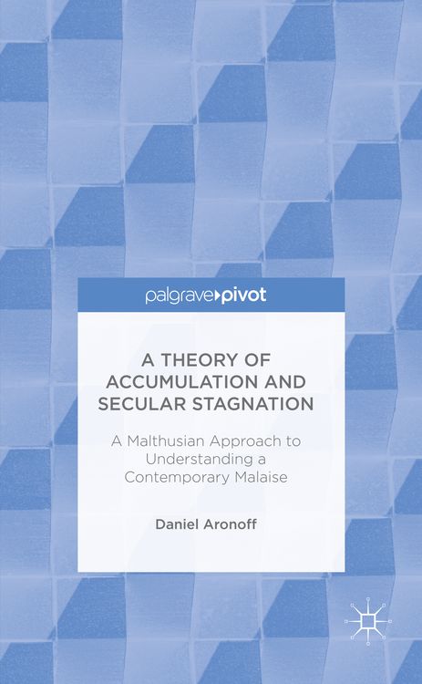 Produktbild: A Theory of Accumulation and Secular Stagnation
