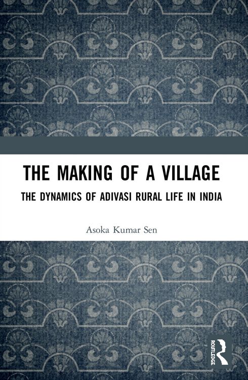 Produktbild: Sen, A: The Making of a Village