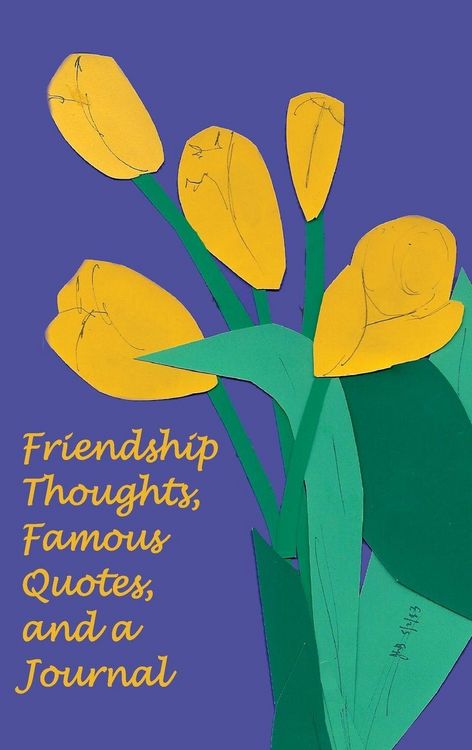 Produktbild: Friendship Thoughts, Famous Quotes, and a Journal