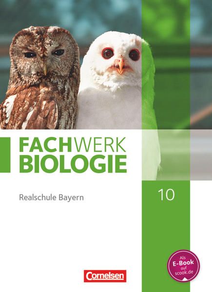 Produktbild: Fachwerk Biologie - Realschule Bayern - Ausgabe 2014 - 10. Jahrgangsstufe