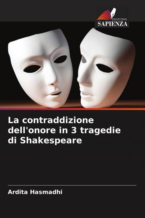 Produktbild: La contraddizione dell'onore in 3 tragedie di Shakespeare