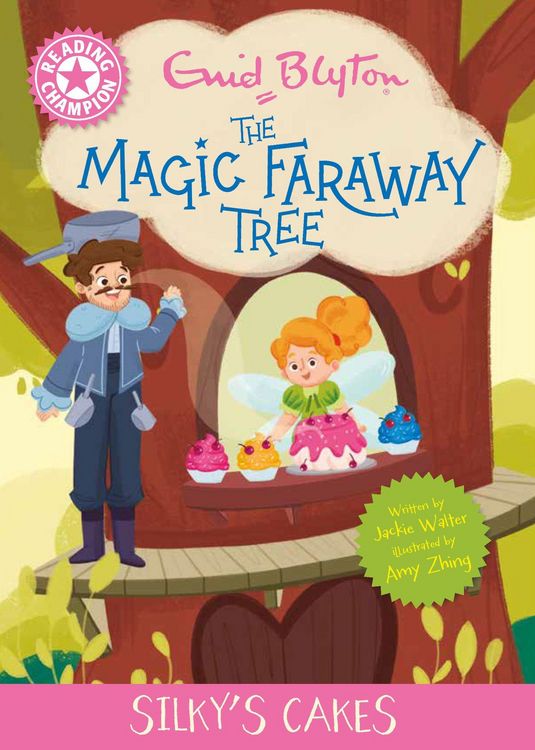 Produktbild: Walter, J: Reading Champion: Magic Faraway Tree: Silky's Cak