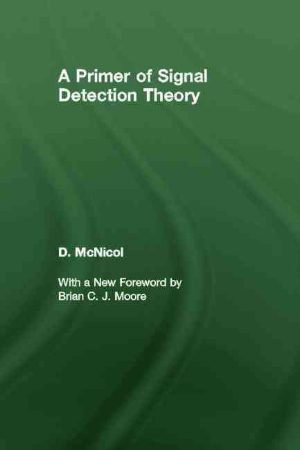 Produktbild: McNicol, D: A Primer of Signal Detection Theory
