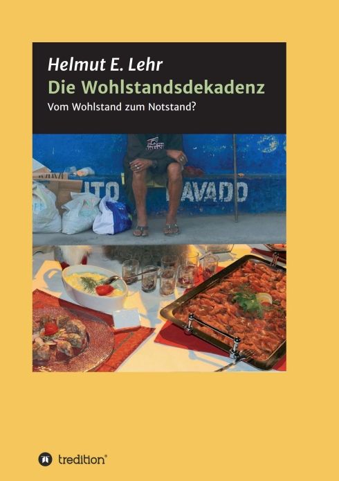 Produktbild: Die Wohlstandsdekadenz