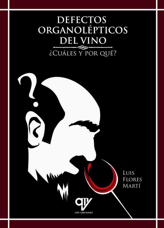 Produktbild: Defectos Organolpeticos Del Vino