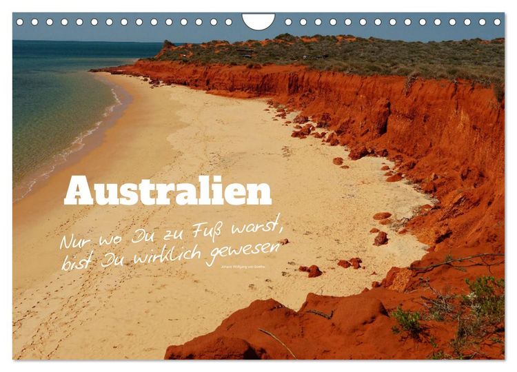 Produktbild: Australien - "Nur wo Du zu Fu&szlig; warst, bist Du wirklich gewesen" (Wandkalender 2026 DIN A4 quer), CALVENDO Monatskalender