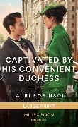 Produktbild: Captivated By His Convenient Duchess