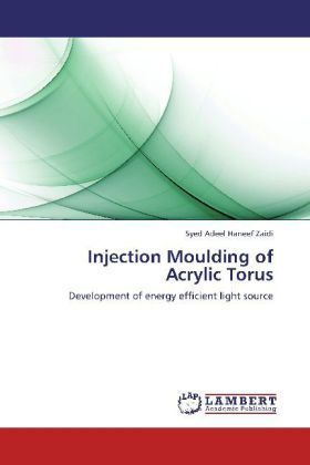 Produktbild: Zaidi, S: Injection Moulding of Acrylic Torus