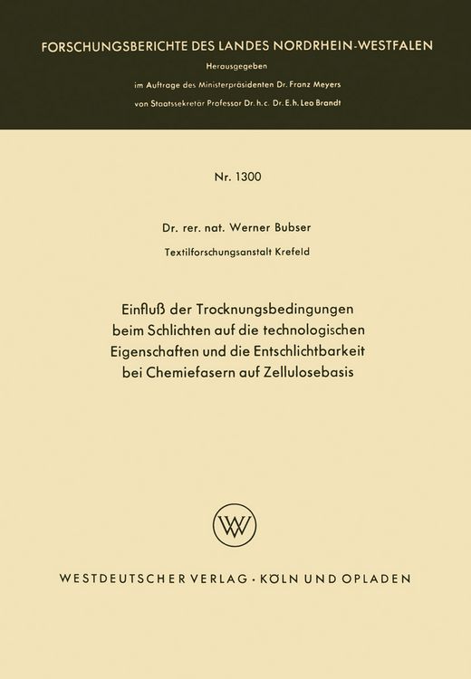Produktbild: Einflu&szlig; der Trocknungsbedingungen beim Schlichten auf die technologischen Eigenschaften und die Entschlichtbarkeit bei Chemiefasern auf Zellulosebasis