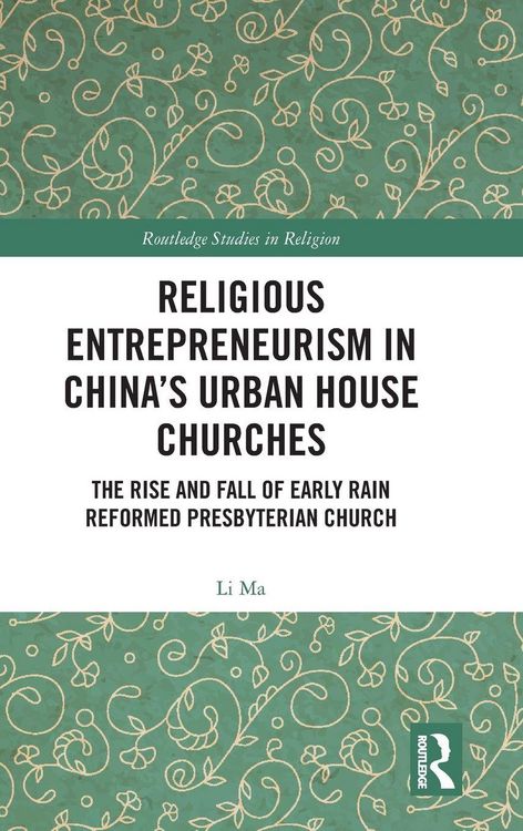 Produktbild: Religious Entrepreneurism in China's Urban House Churches