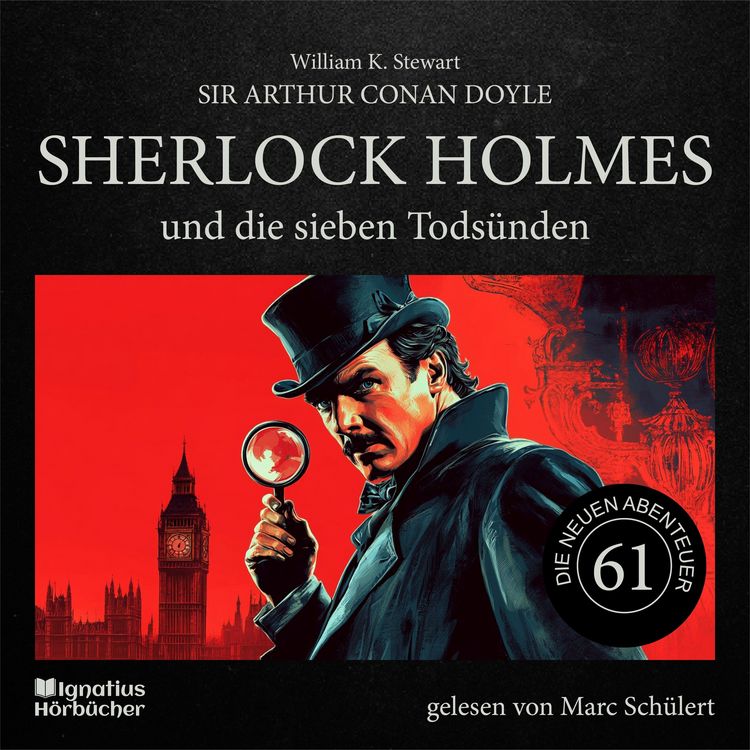 Produktbild: Sherlock Holmes und die sieben Tods&uuml;nden (Die neuen Abenteuer, Folge 61)