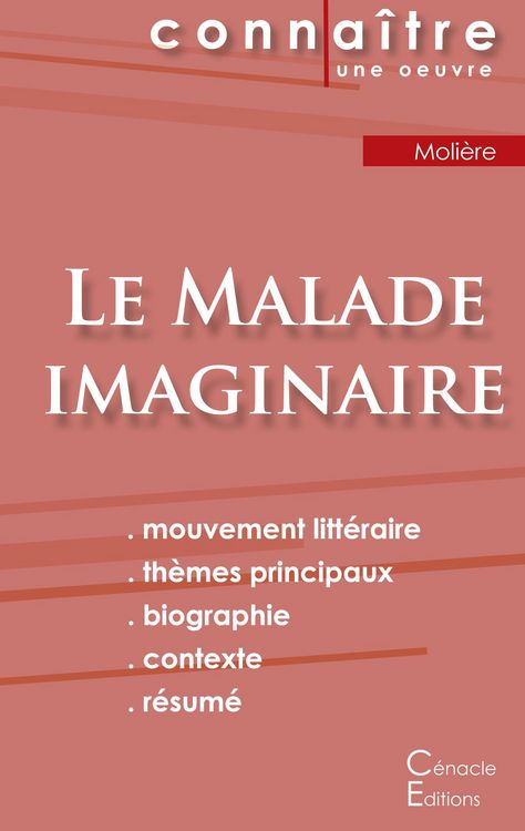 Produktbild: Fiche de lecture Le Malade imaginaire de Moli&egrave;re (Analyse litt&eacute;raire de r&eacute;f&eacute;rence et r&eacute;sum&eacute; complet)