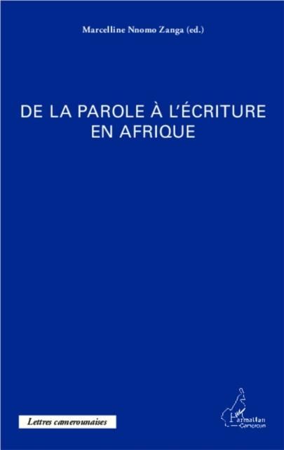 Produktbild: De la parole a l'ecriture en Afrique
