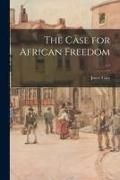 Produktbild: The Case for African Freedom; c.1