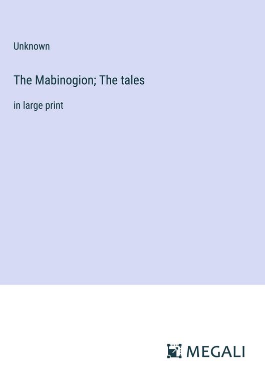Produktbild: The Mabinogion; The tales