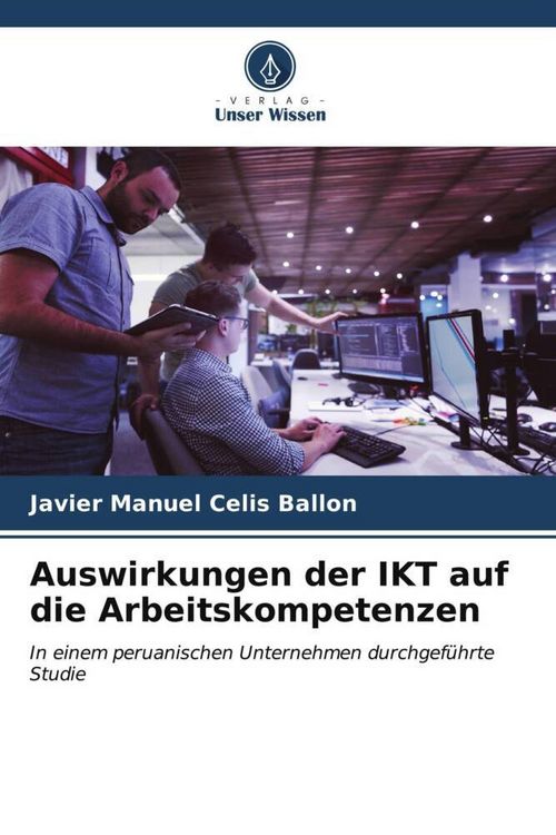 Produktbild: Auswirkungen der IKT auf die Arbeitskompetenzen