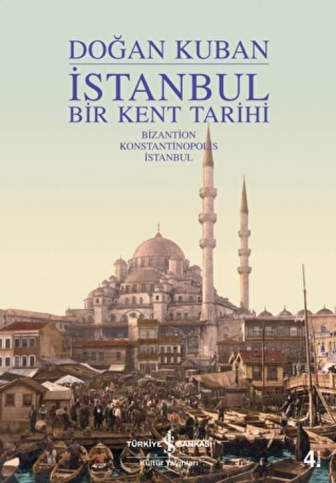 Produktbild: Istanbul - Bir Kent Tarihi Ciltli