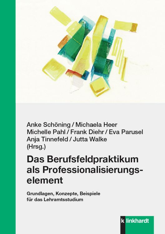 Produktbild: Das Berufsfeldpraktikum als Professionalisierungselement