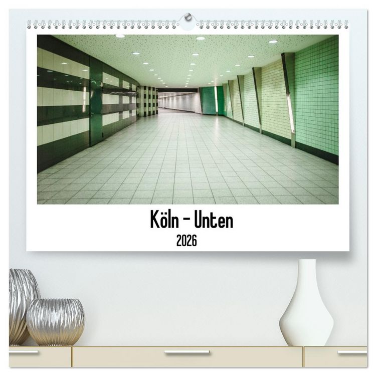 Produktbild: K&ouml;ln - Unten (hochwertiger Premium Wandkalender 2026 DIN A2 quer), Kunstdruck in Hochglanz