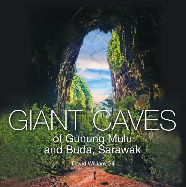 Produktbild: Giant Caves of Gunung Mulu and Buda, Sarawak