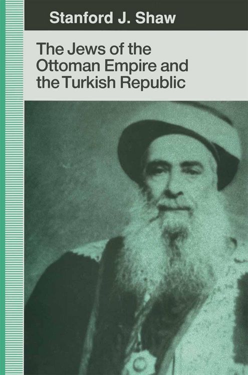 Produktbild: The Jews of the Ottoman Empire and the Turkish Republic