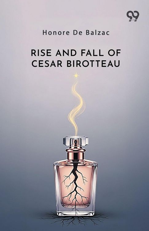 Produktbild: Rise And Fall Of Cesar Birotteau