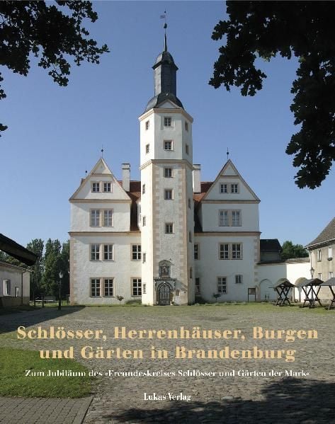 Produktbild: Schl&ouml;sser, Herrenh&auml;user, Burgen und G&auml;rten in Brandenburg