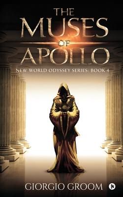 Produktbild: The Muses of Apollo: New world Odyssey Series: Book 4