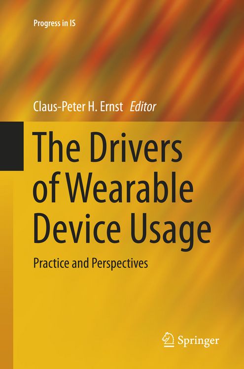 Produktbild: The Drivers of Wearable Device Usage