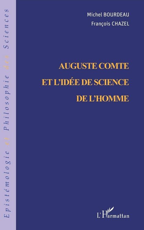 Produktbild: Auguste Comte Et L'id&eacute;e des Sciences De L'homme