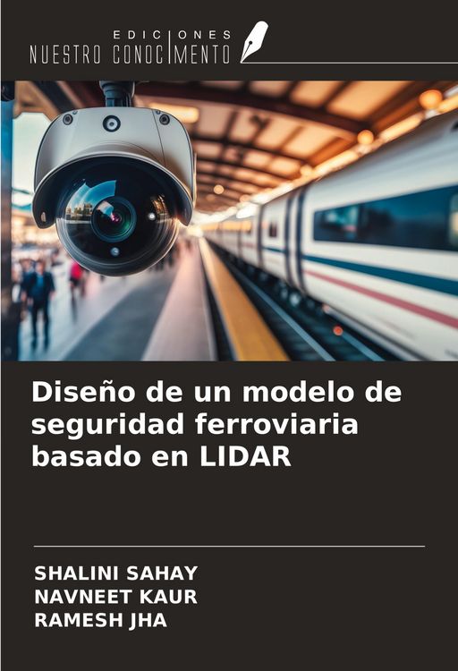 Produktbild: Dise&ntilde;o de un modelo de seguridad ferroviaria basado en LIDAR