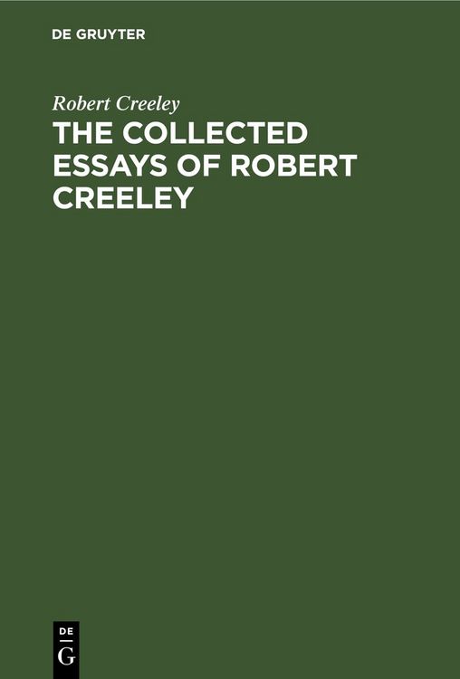 Produktbild: The Collected Essays of Robert Creeley