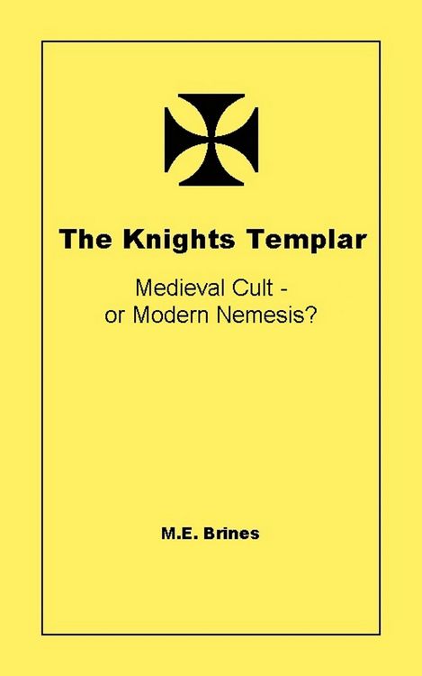 Produktbild: The Knights Templar - Medieval Cult or Modern Nemesis?