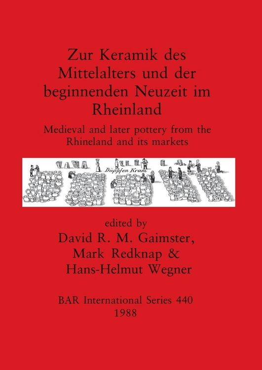 Produktbild: Zur Keramik des Mittelalters und der beginnenden Neuzeit im Rheinland