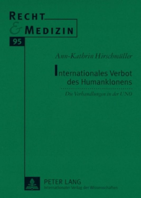 Produktbild: Internationales Verbot des Humanklonens