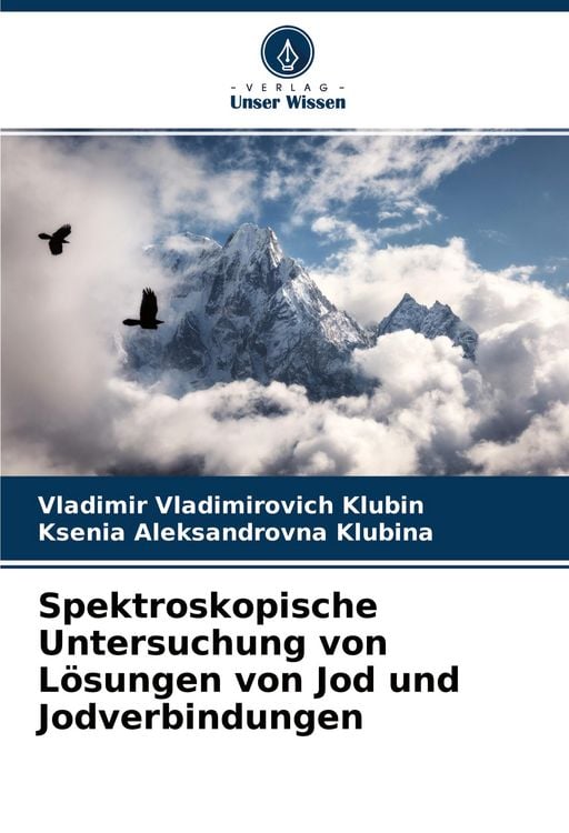 Produktbild: Spektroskopische Untersuchung von L&ouml;sungen von Jod und Jodverbindungen