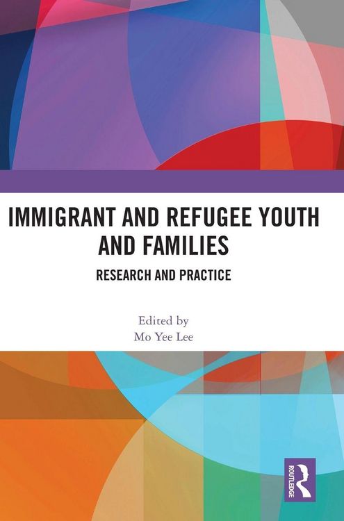 Produktbild: Immigrant and Refugee Youth and Families