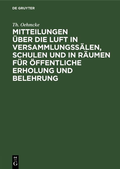 Produktbild: Mitteilungen &uuml;ber die Luft in Versammlungss&auml;len, Schulen und in R&auml;umen f&uuml;r &ouml;ffentliche Erholung und Belehrung