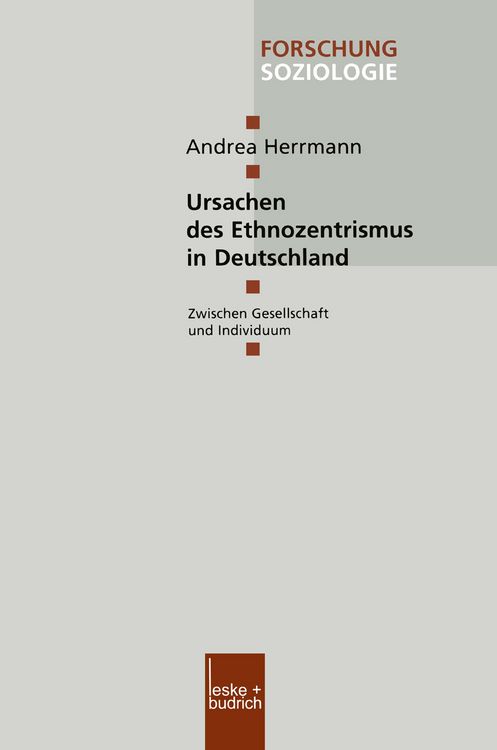 Produktbild: Ursachen des Ethnozentrismus in Deutschland