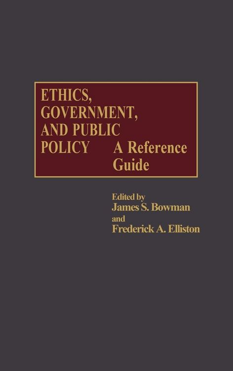 Produktbild: Ethics, Government, and Public Policy