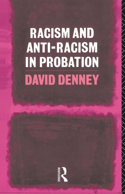 Produktbild: Racism and Anti-Racism in Probation