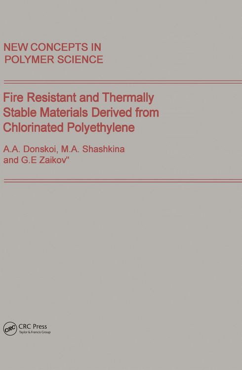 Produktbild: Fire Resistant and Thermally Stable Materials Derived from Chlorinated Polyethylene