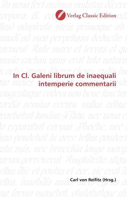 Produktbild: In Cl. Galeni librum de inaequali intemperie commentarii