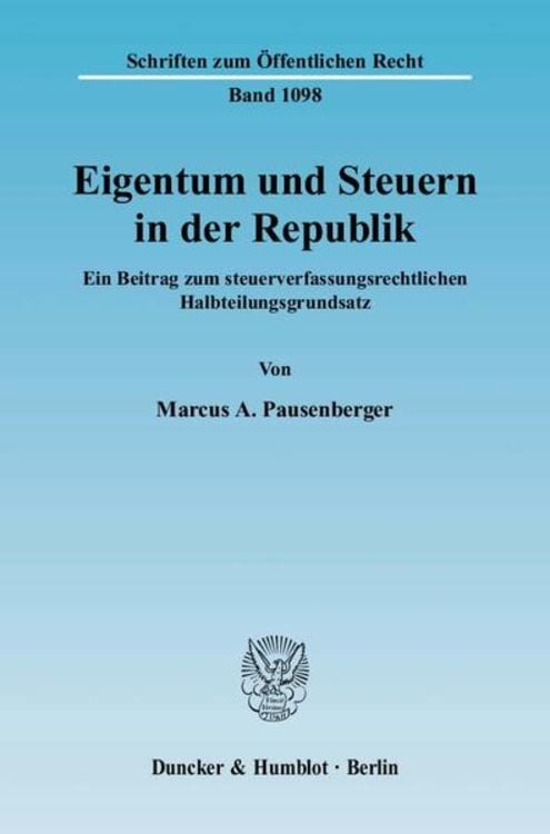 Bild vom Artikel Eigentum und Steuern in der Republik. vom Autor Marcus A. Pausenberger