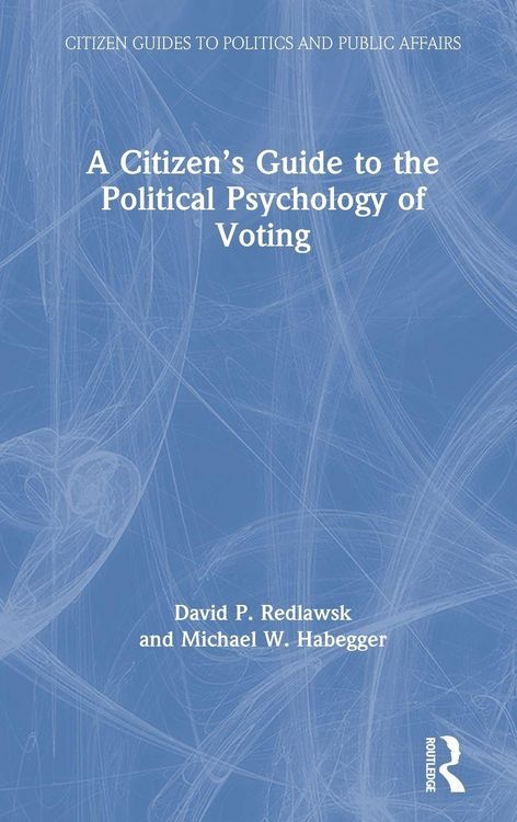 Produktbild: A Citizen's Guide to the Political Psychology of Voting
