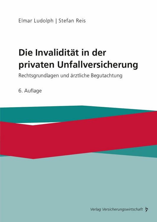 Produktbild: Die Invalidit&auml;t in der privaten Unfallversicherung
