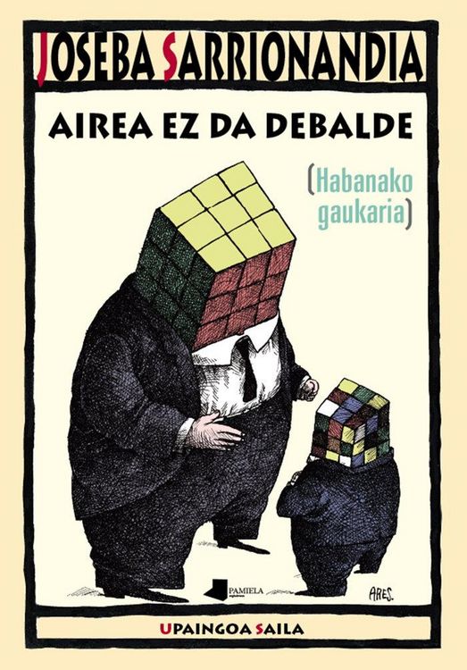 Produktbild: Airea ez da debalde : [Habanako gaukaria]