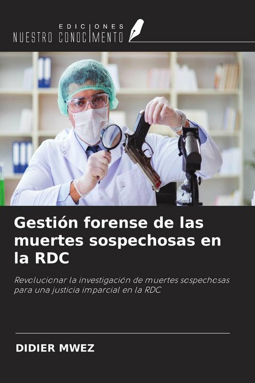 Produktbild: Gesti&oacute;n forense de las muertes sospechosas en la RDC
