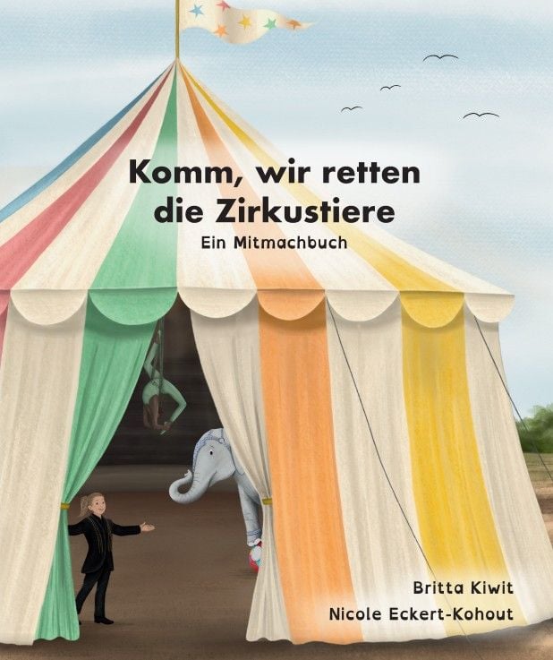 Produktbild: Komm, wir retten die Zirkustiere
